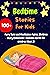Bedtime Stories For Kids: 1...