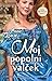 Moj popolni valček (The Merridew Sisters, #2)