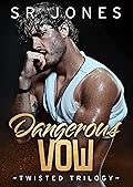 Dangerous Vow