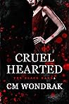 Cruel Hearted (The Black Hand, #3)