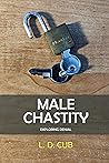 Male Chastity: Ex...