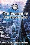 The Demons of the Square Mile by Laurence Raphael Brothers
