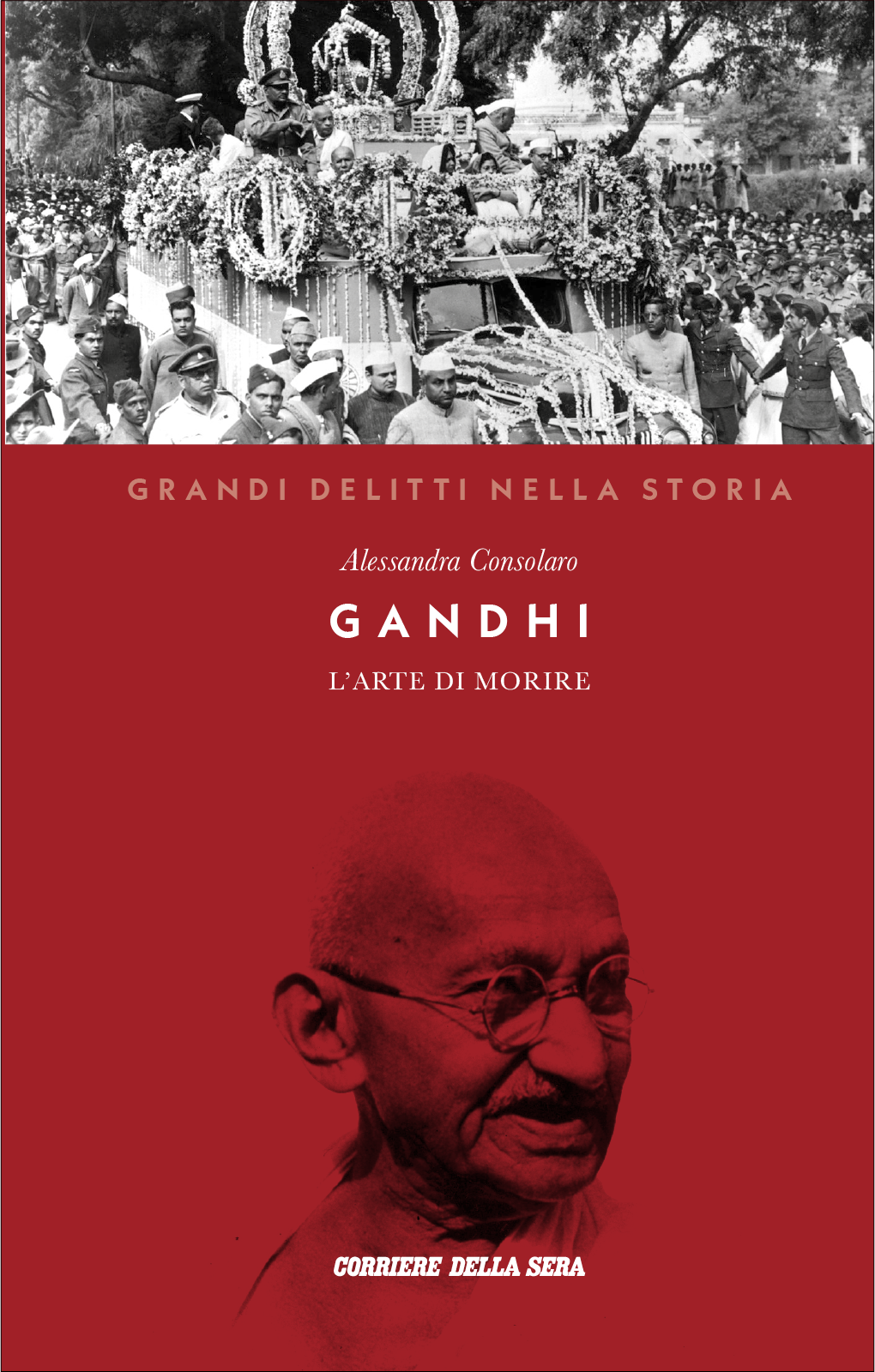 Gandhi. L'arte di morire