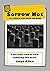 Sorrow Not by Lloyd Allen