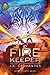 The Fire Keeper (A Storm Runner Novel, Book 2)