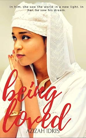 BEING LOVED: In him she saw the world in a new light. In her he saw his dreams. (THE BUGAJE BROTHERS SERIES Book 2)