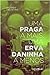 Uma praga a mais, uma erva daninha a menos by Ricardo Celestino