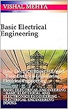 Basic Electrical Engineering - Basic Electrical And Electronics Engineering - Electrical Engineering Books: Basic Electrical Books In English - Basic Electrical Engineering - Electrical Engineering