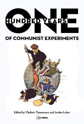 One Hundred Years of Communist Experiments (Hardcover)