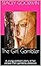 The Girl Gambler: A young w...