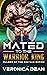 Mated to the Warrior King (...