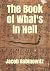 The Book of What's in Hell by Jacob  Rabinowitz