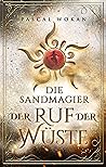 Book cover for Der Ruf der Wüste (Die Sandmagier #1)