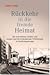 Rückkehr in die fremde Heimat by Herbert Lackner