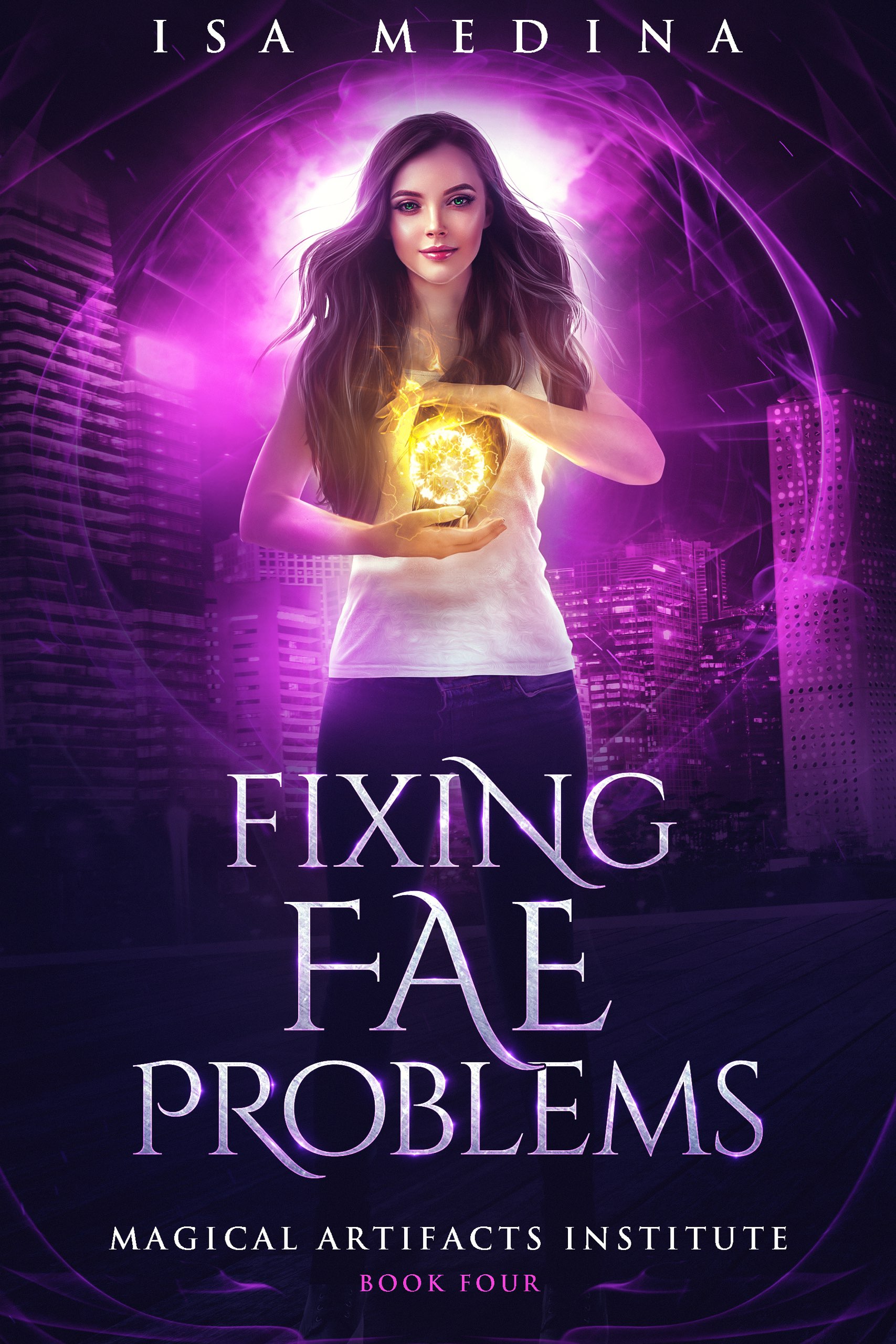 Fixing Fae Problems (Magical Artifacts Institute, #4)