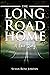 The Long Road Home by Susan Rose Jordan