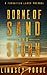 Borne of Sand and Scorn (Forgotten Lands #0.5)