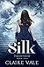 Silk (The Offered, #2)