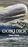 MOBY DICK: WHITE ...
