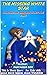 THE MISSING WHITE STAR: ILL...