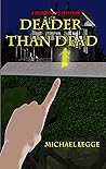 Deader than Dead: A Reddy Boys Mystery (Reddy Boys Mysteries)