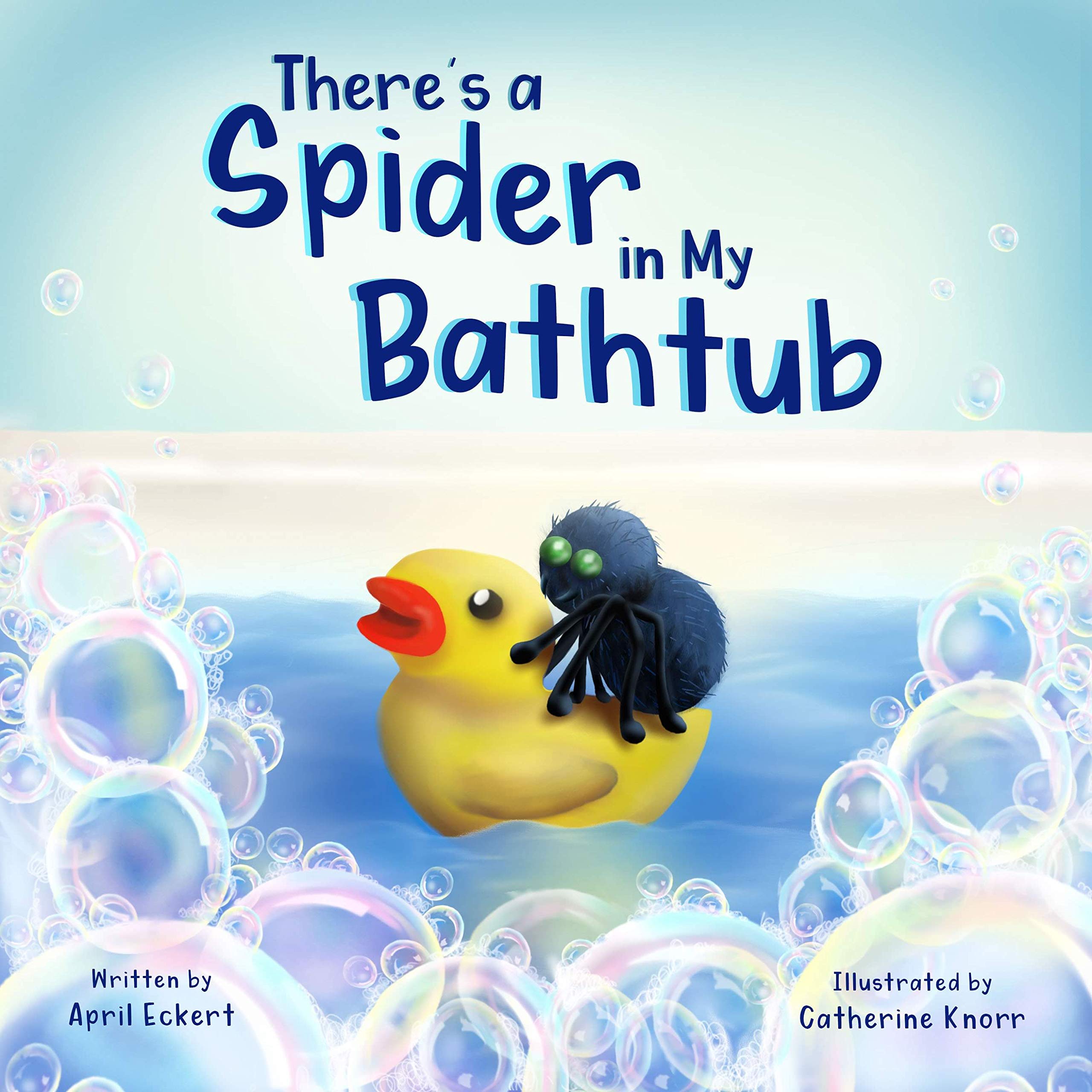 There's a Spider in My Bathtub (Kindle Edition)