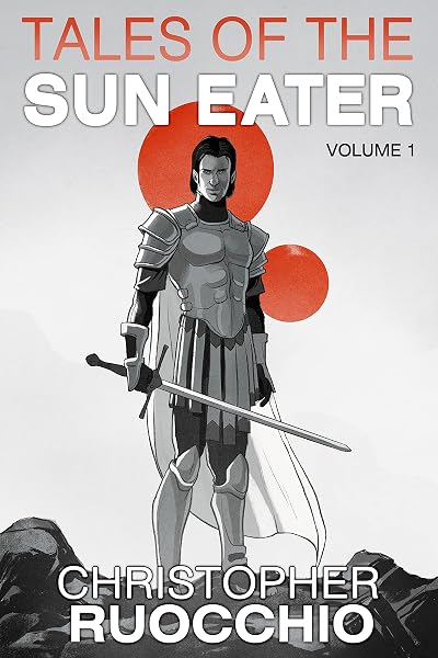 Portada de Tales of the Sun Eater, Volume 1, de Christopher Ruocchio
