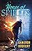 House of Spirits: A Shot of...
