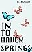 Into Haven Springs by Alex Graaff
