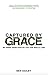 Captured by Grace: Be Freed...