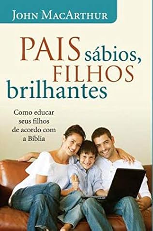 Pais Sabios, Filhos Brilhantes (Em Portugues do Brasil)