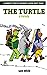 The Turtle-a Parody by Sam White