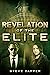 Revelation of the Elite