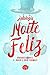 Noite Feliz by Erik Thomazi