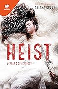 Heist (Darks #1)