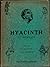 Hyacinth: An Excursion