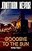 Goodbye to the Sun (Wind Tide, #1)