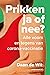 Prikken ja of nee?  by Daan de Wit