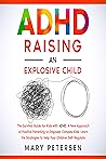 ADHD Raising an E...