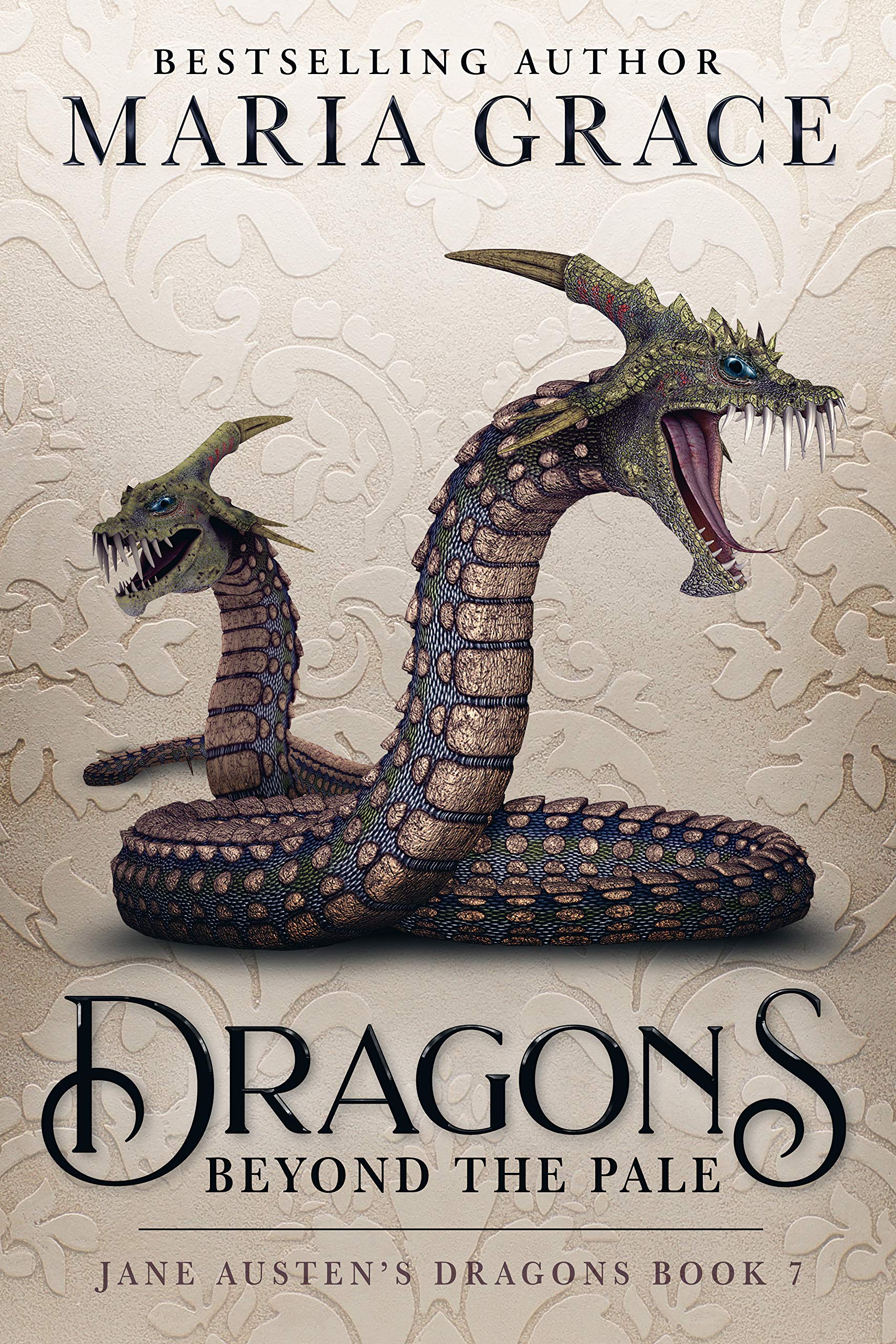 Dragons Beyond the Pale (Jane Austen's Dragons, #7)