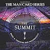 The Summit: Book 3: Pursuing God Passionately (The Definition Series)
