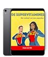 De supervitamines : het verhaal van een superduo