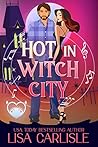 Hot in Witch City by Lisa Carlisle Hot in Witch City by Lisa Carlisle