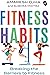 Fitness Habits by Amaresh Ojha