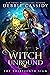 Witch Unbound (The Thirteen...