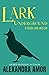 Lark Underground A Freddie Lark Mystery by Alexandra Amor