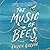 The Music of Bees