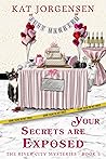 Your Secrets Are Exposed (River City #5)
