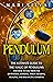 Pendulum: The Ultimate Guide to the Magic of Pendulums and How to Use Them for Divination, Dowsing, Tarot Reading, Healing, and Balancing Chakras (Psychic Abilities)