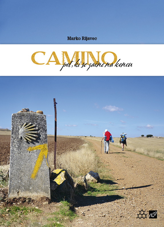 Camino, pot, ki se začne na koncu: šmarnice za odrasle